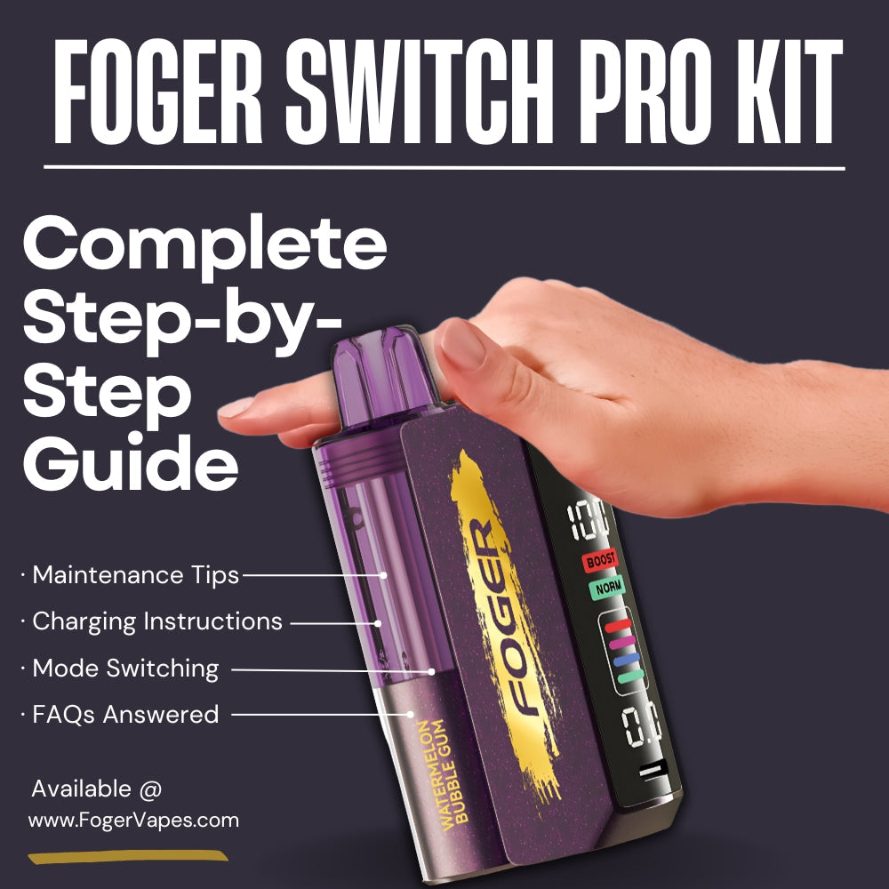 Complete Step-by-Step Guide: Foger Switch Pro Kit 30K