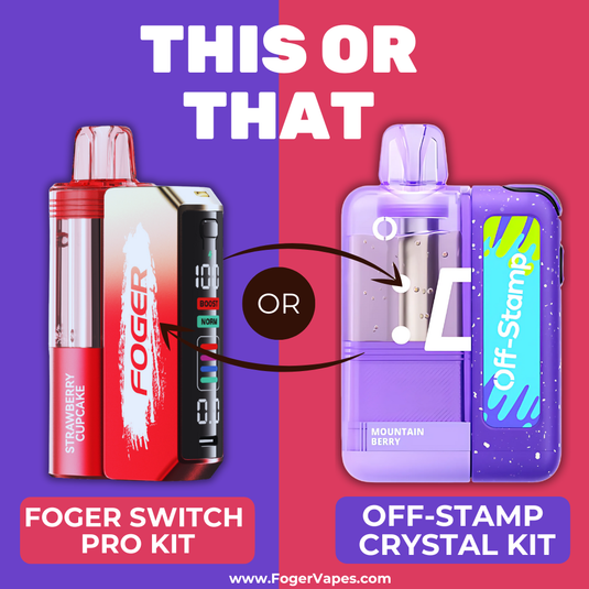 Foger Switch Pro vs Off Stamp Crystal Kit · Transparent Vape Showdown
