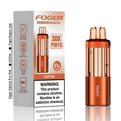 Foger Switch Pro Coffee Disposable Pod - 30,000 Puffs Vape Device with 5% Nicotine, Dual Mesh Coil, and Adjustable Airflow. The sleek copper-colored device and packaging emphasize the rich and aromatic coffee flavor, offering a bold and satisfying vaping experience. Perfect for coffee lovers seeking a smooth, long lasting, and high-performance vape.