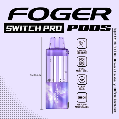 Frozen Blackberry – Foger Switch Pro Pod | 30K Puffs