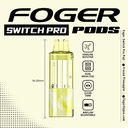 Frozen Pineapple – Foger Switch Pro Pod | 30K Puffs
