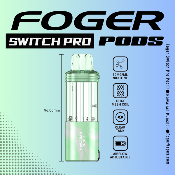 Hawaiian Punch – Foger Switch Pro Pod